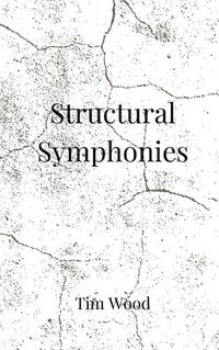 Cover image for Structural Symphonies