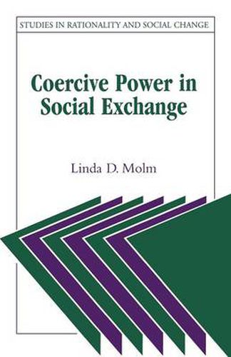 Cover image for Coercive Power in Social Exchange