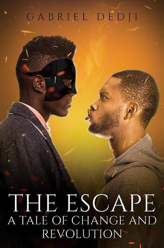 Cover image for The Escape: A Tale of Change and Revolution