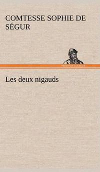 Cover image for Les deux nigauds