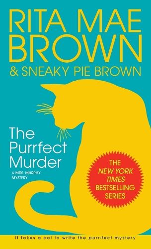 Cover image for The Purrfect Murder: A Mrs. Murphy Mystery