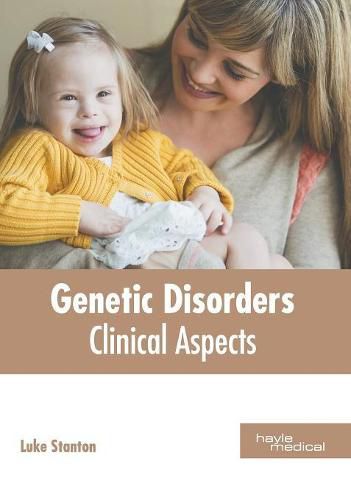 Cover image for Genetic Disorders: Clinical Aspects