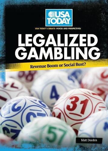 Cover image for Legalized Gambling: Revenue Boom or Social Bust?