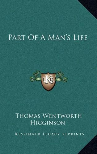 Part of a Man's Life