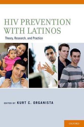 Cover image for HIV Prevention With Latinos: Theory, Research, and Practice