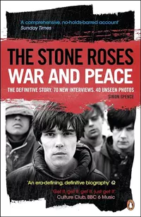 Cover image for The Stone Roses War and Peace