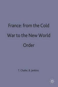 Cover image for France: From the Cold War to the New World Order