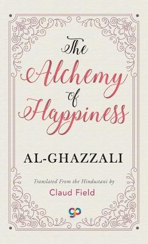 The Alchemy of Happiness