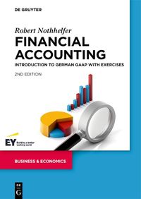 Cover image for Financial Accounting: Introduction to German GAAP with exercises