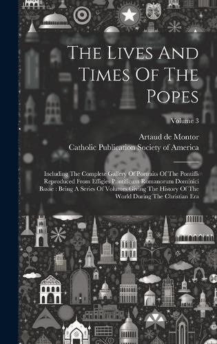 Cover image for The Lives And Times Of The Popes