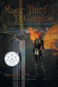 Cover image for Magic Thief of Gavalos: Sequel to the Shield of the Palidine