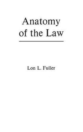 Cover image for Anatomy of the Law