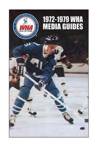 Cover image for 1972-1979 WHA Media Guides