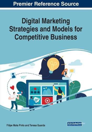 Cover image for Digital Marketing Strategies and Models for Competitive Business