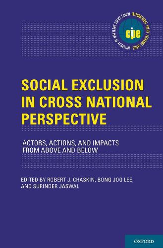 Cover image for Social Exclusion in Cross-National Perspective: Actors, Actions, and Impacts from Above and Below