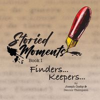 Cover image for Storied Moments