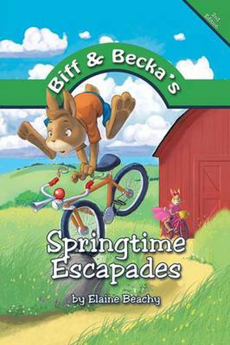 Cover image for Biff and Becka's Springtime Escapades