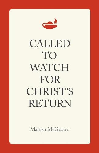 Cover image for Called to Watch for Christ's Return