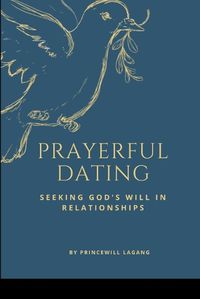 Cover image for Prayerful Dating