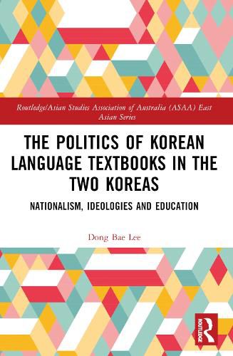 Cover image for The Politics of Korean Language Textbooks in the Two Koreas