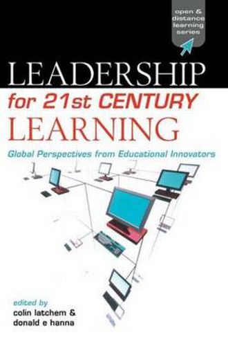 Cover image for Leadership for 21st Century Learning: Global Perspectives from International Experts