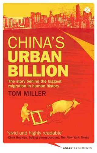 China's Urban Billion: The Story behind the Biggest Migration in Human History