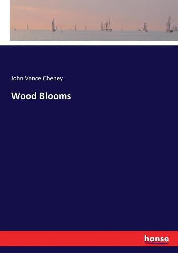 Wood Blooms