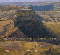 Cover image for George Carlson: The American West