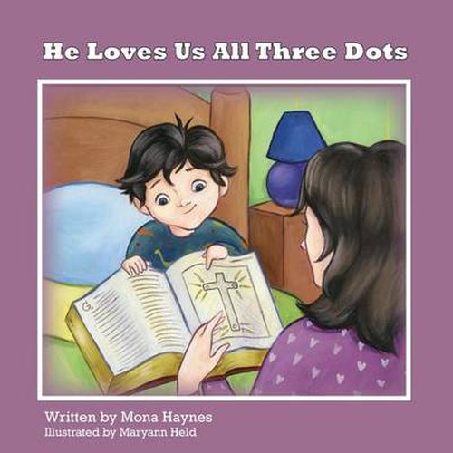 Cover image for He Loves Us All Three Dots