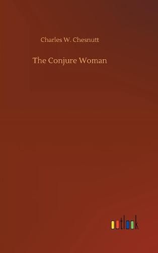 The Conjure Woman