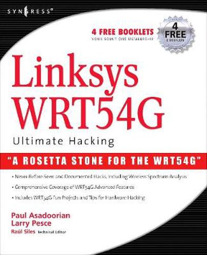 Cover image for Linksys WRT54G Ultimate Hacking