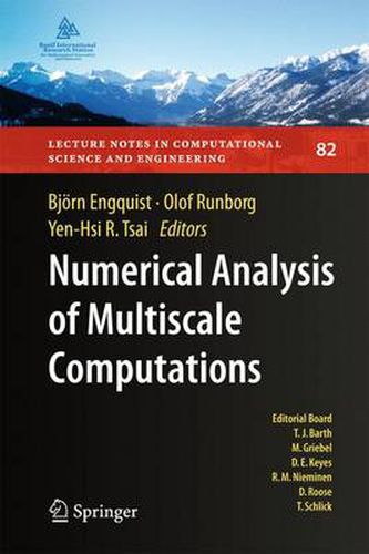 Cover image for Numerical Analysis of Multiscale Computations: Proceedings of a Winter Workshop at the Banff International Research Station 2009