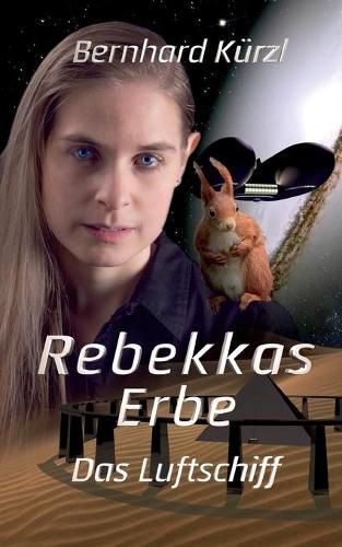 Cover image for Rebekkas Erbe: Das Luftschiff