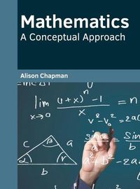 Cover image for Mathematics: A Conceptual Approach