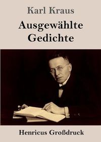 Cover image for Ausgewahlte Gedichte (Grossdruck)