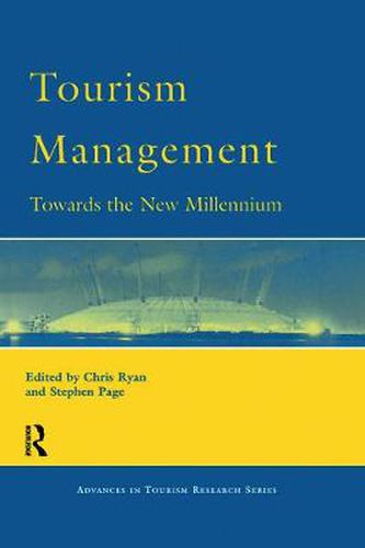 Cover image for Tourism Management: Towards the New Millennium