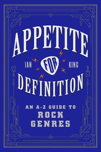 Cover image for Appetite for Definition: An A-Z Guide to Rock Genres