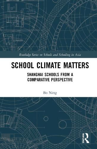 Cover image for School Climate Matters: Shanghai Schools from a Comparative Perspective