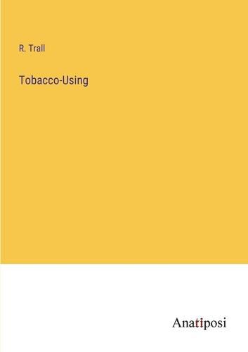 Cover image for Tobacco-Using