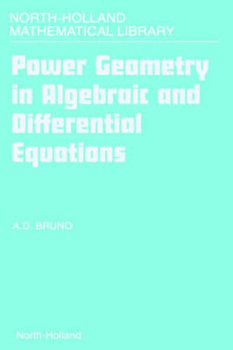 Cover image for Power Geometry in Algebraic and Differential Equations