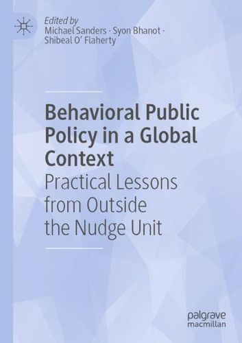 Cover image for Behavioral Public Policy in a Global Context