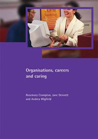 Cover image for Organisations, careers and caring