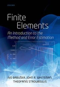 Cover image for Finite Elements: An Introduction to the Method and Error Estimation