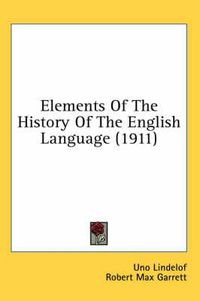 Cover image for Elements of the History of the English Language (1911)