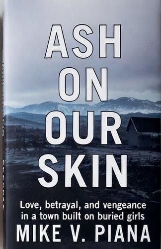 Cover image for Ash on Our Skin