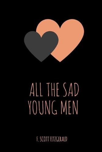 Cover image for All the Sad Young Men