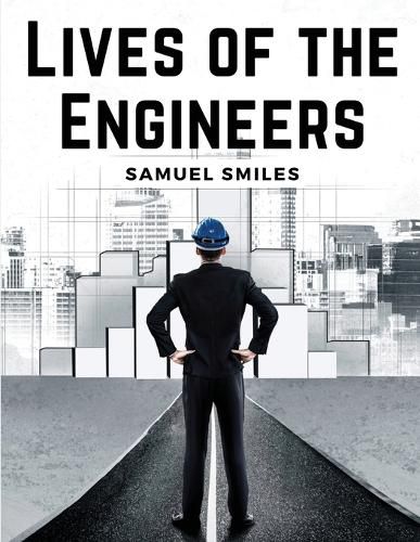 Lives of the Engineers