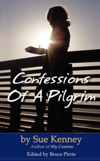 Cover image for Confessions of a Pilgrim