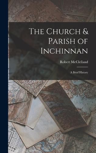 Cover image for The Church & Parish of Inchinnan