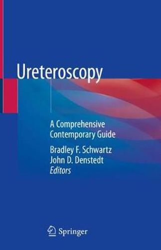 Cover image for Ureteroscopy: A Comprehensive Contemporary Guide